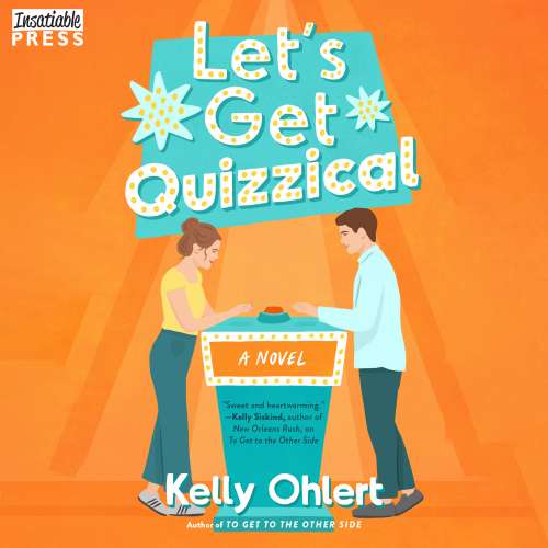 Cover von Kelly Ohlert - Let's Get Quizzical - A Novel
