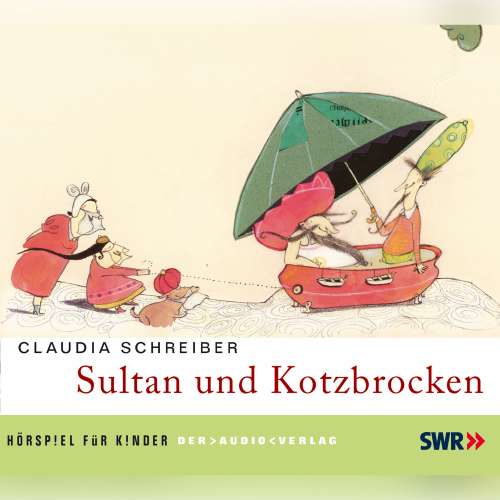 Cover von Claudia Schreiber - Sultan und Kotzbrocken