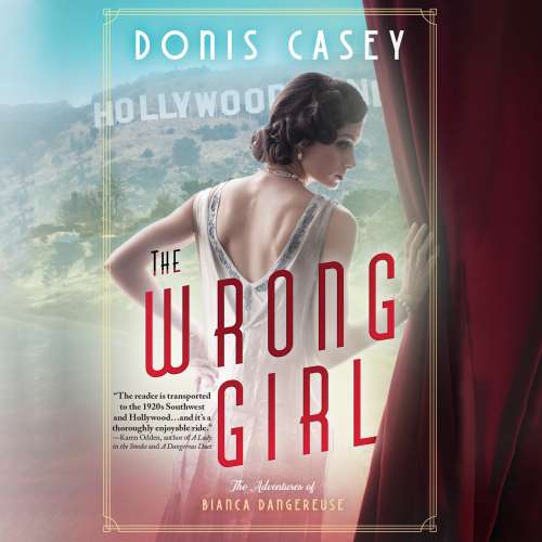 Cover von Donis Casey - The Wrong Girl