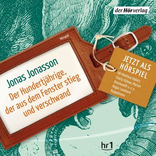 Cover von Jonas Jonasson - Der Hundertjährige, der aus dem Fenster stieg und verschwand