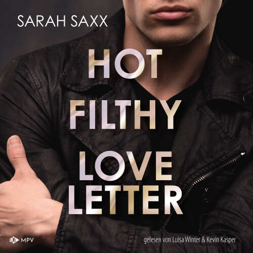 Cover von Sarah Saxx - Love Messages - Buch 2 - Hot Filthy Loveletter