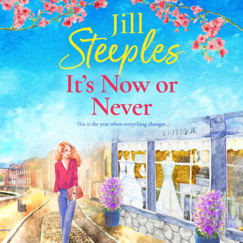 Cover von Jill Steeples - It's Now or Never