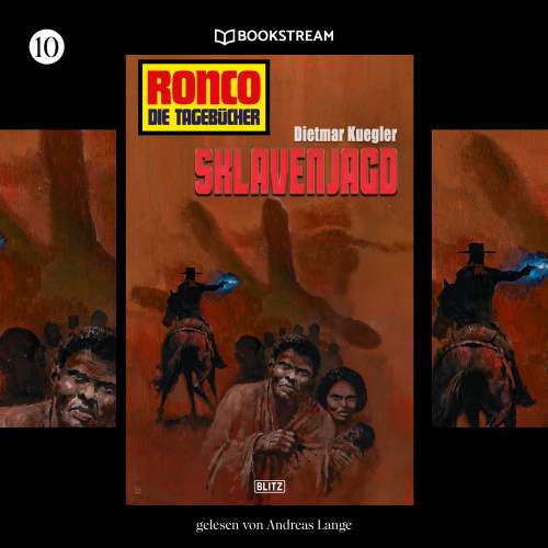Cover von Dietmar Kuegler - Ronco - Die Tagebücher - Folge 10 - Sklavenjagd
