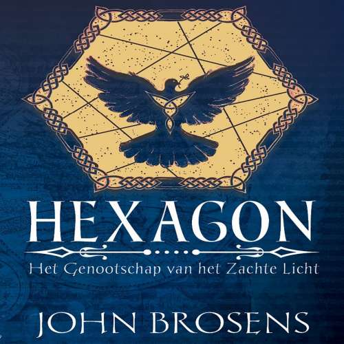 Cover von John Brosens - Hexagon - Het genootschap van het Zachte Licht