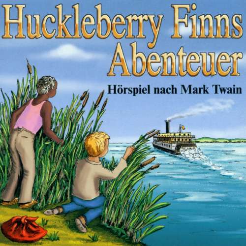 Cover von Mark Twain - Kinderklassiker - Huckleberry Finns Abenteuer