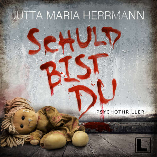 Cover - Jutta Maria Herrmann - Schuld bist du