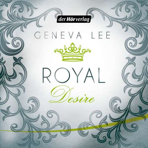 Cover von Geneva Lee - Die Royals-Saga 2 - Royal Desire