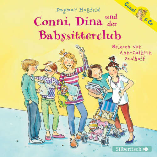 Cover von Dagmar Hoßfeld - Conni, Dina und der Babysitterclub