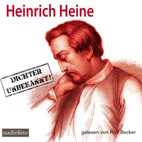 Cover von Heinrich Heine - Dichter unbekannt!