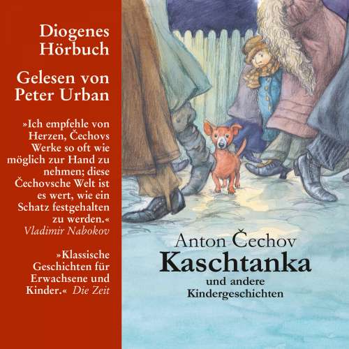 Cover von Anton Cechov - Kaschtanka - und andere Kindergeschichten