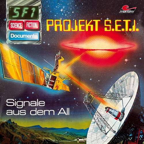 Cover von Science Fiction Documente -  Folge 1 - Projekt S.E.T.I. - Signale aus dem All