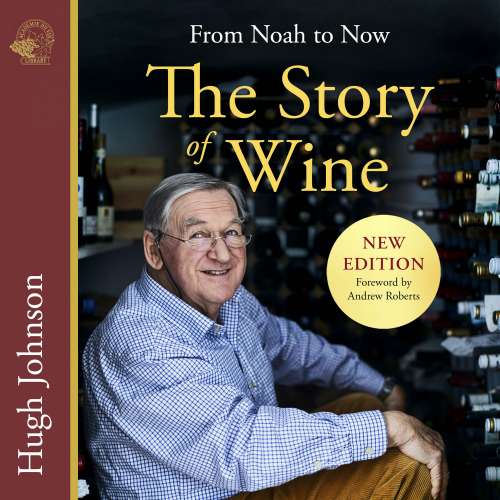 Cover von The Story of Wine - The Story of Wine - From Noah to Now