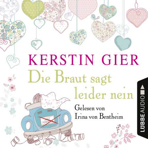 Cover von Kerstin Gier - Die Braut sagt leider nein