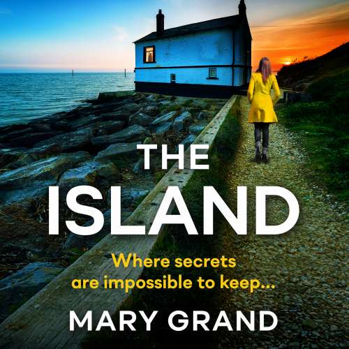 Cover von Mary Grand - The Island - A heart-stopping psychological thriller that will keep you hooked in 2021