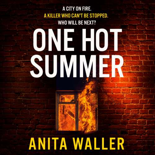 Cover von Anita Waller - One Hot Summer