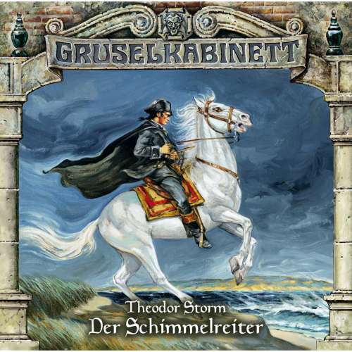 Cover von Gruselkabinett - Folge 98 - Der Schimmelreiter