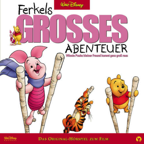 Cover von Disney - Winnie Puuh - Ferkels grosses Abenteuer (Das Original-Hörspiel zum Film)
