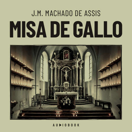 Cover von J.M. Machado de Assis - Misa de gallo