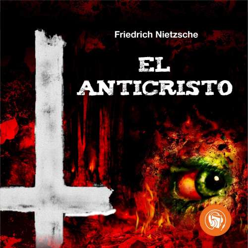 Cover von Friedrich Nietzsche - El Anticristo