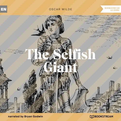Cover von Oscar Wilde - The Selfish Giant