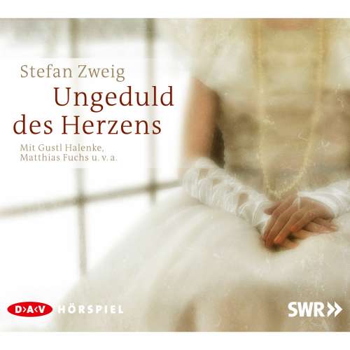 Cover von Stefan Zweig - Ungeduld des Herzens