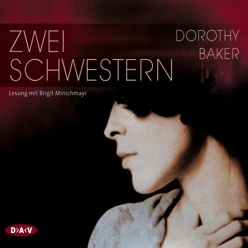 Cover von Dorothy Baker - Zwei Schwestern