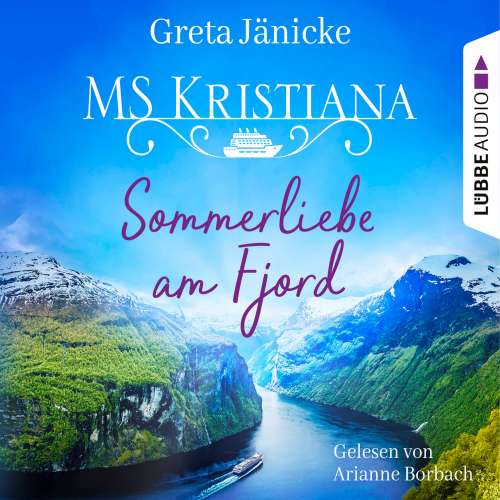 Cover von Greta Jänicke - MS Kristiana - Teil 1 - Sommerliebe am Fjord