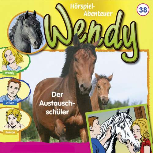 Cover von Wendy -  Folge 38 - Der Austauschschüler