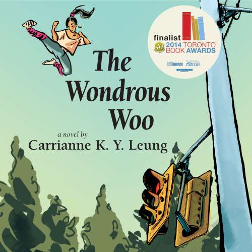 Cover von Carrianne Leung - The Wondrous Woo