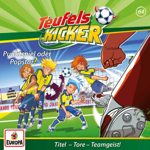 Cover von Teufelskicker - 064/Punktspiel oder Popstar?