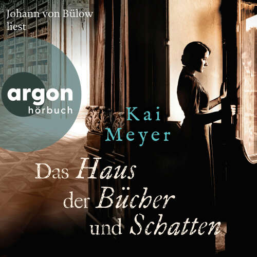 Cover - Kai Meyer - Das Haus der Bücher und Schatten