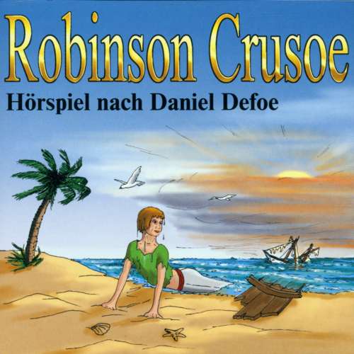 Cover von Daniel Defoe - Kinderklassiker - Robinson Crusoe