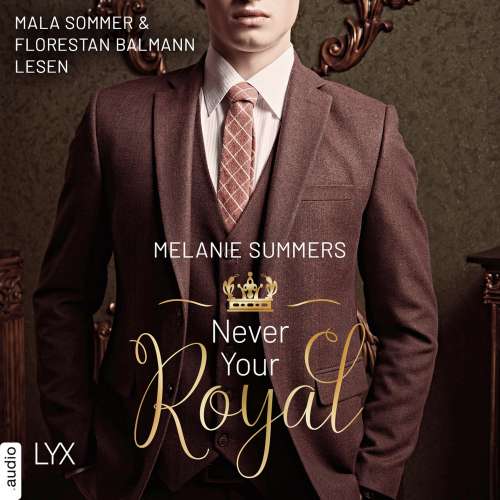 Cover von Melanie Summers - Crown Jewels - Teil 1 - Never Your Royal