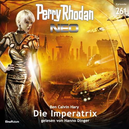 Cover von Ben Calvin Hary - Perry Rhodan - Neo - Episode 261 - Die Imperatrix