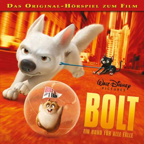 Cover von BOLT: Ein Hund für alle Fälle Hörspiel -  BOLT: Ein Hund für alle Fälle