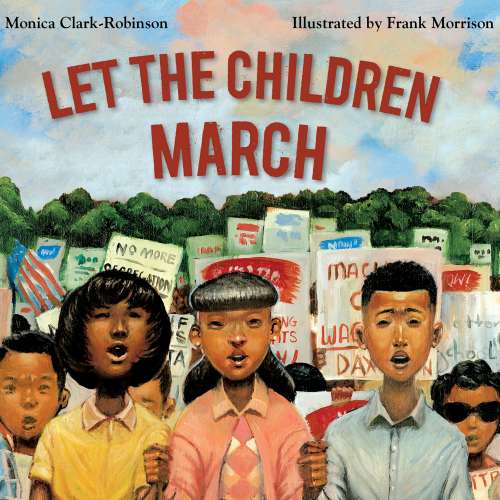 Cover von Monica Clark-Robinson - Let the Children March