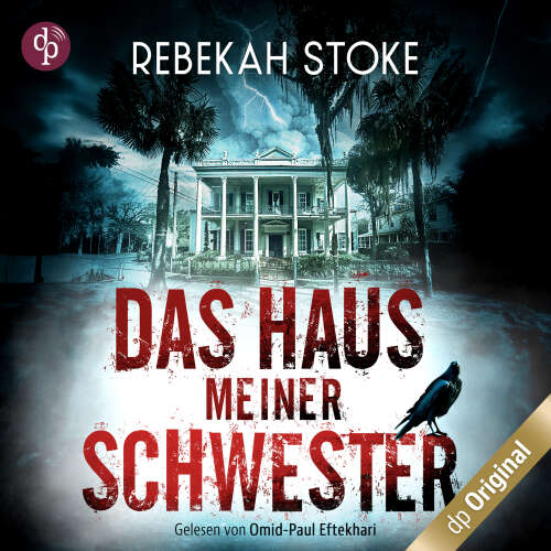 Cover von Rebekah Stoke - Das Haus meiner Schwester - Band