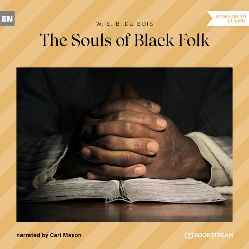 Cover von W. E. B. Du Bois - The Souls of Black Folk