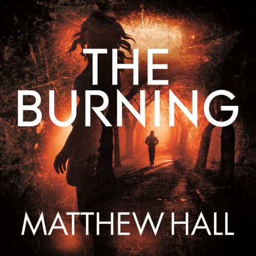 Cover von Matthew Hall - Coroner Jenny Cooper series - Book 6 - The Burning