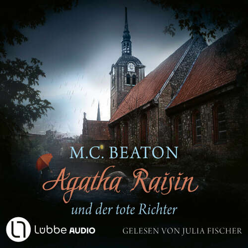 Cover von M. C. Beaton - Agatha Raisin - Teil 1 - Agatha Raisin und der tote Richter