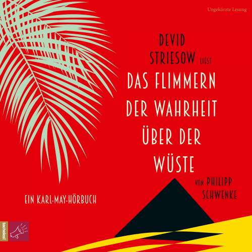 Cover von Philipp Schwenke - Das Flimmern der Wahrheit über der Wüste