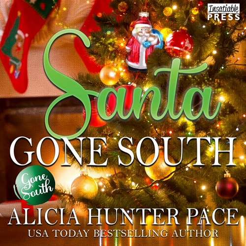 Cover von Alicia Pace - A Gone South Novel - Book 5 - Santa Gone South