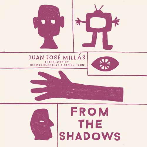 Cover von Juan José Millás - From the Shadows