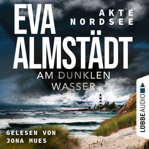 Cover von Eva Almstädt - Akte Nordsee - Teil 1 - Am dunklen Wasser