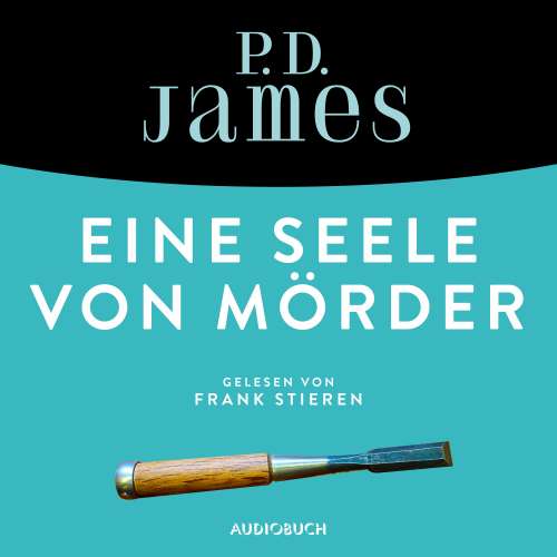 Cover von P. D. James - Ein Fall für Adam Dalgliesh 2 - Eine Seele von Mörder