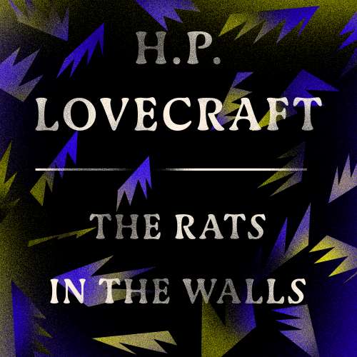 Cover von H. P. Lovecraft - The Rats in the Walls