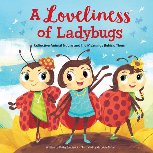 Cover von Kathy Broderick - Wonderful Words - A Loveliness of Ladybugs