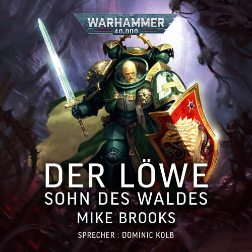 Cover - Mike Brooks - Warhammer 40.000: Der Löwe - Sohn des Waldes