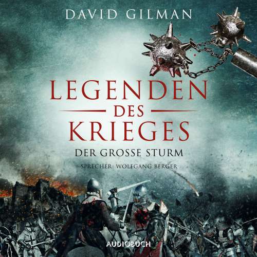 Cover von David Gilman - Legenden des Krieges - Teil 4 - Der große Sturm