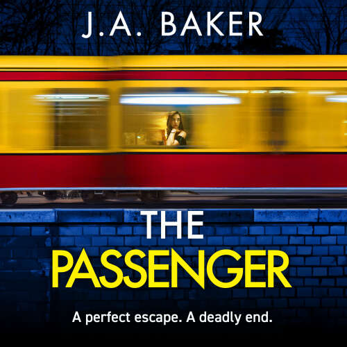 Cover von J A Baker - The Passenger